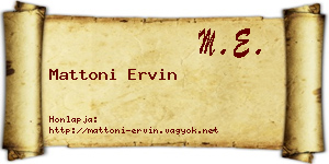 Mattoni Ervin névjegykártya